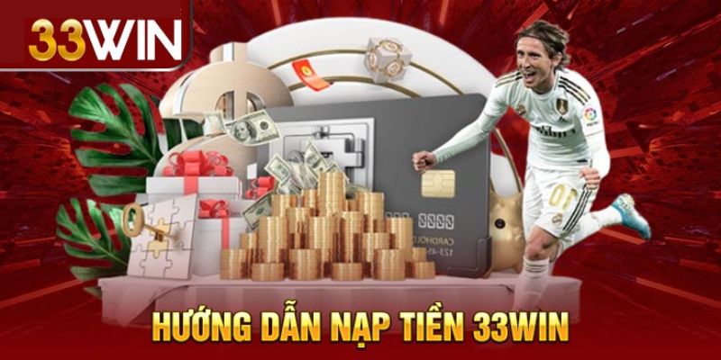 nạp tiền 33win